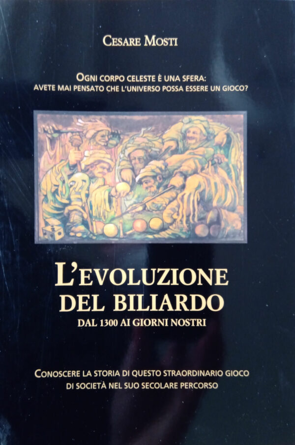 “L’Evoluzione del Biliardo” di Cesare Mosti